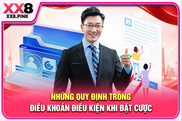 Điều Khoản Điều Kiện Tham Gia Giải Trí An Toàn, Minh Bạch Những quy định trong điều khoản điều kiện khi đặt cược