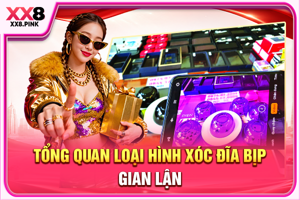 Xóc Đĩa Bịp Và Cách Thức Nhận Biết Các Hành Vi Gian Lận